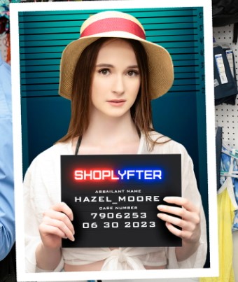 >หนังโป๊สาวขี้ขโมย Shoplyfter - Hazel Moore